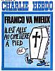 1974 22 juillet Charlie Hebdo Dessin de Reiser Franco va mieux....jpg
